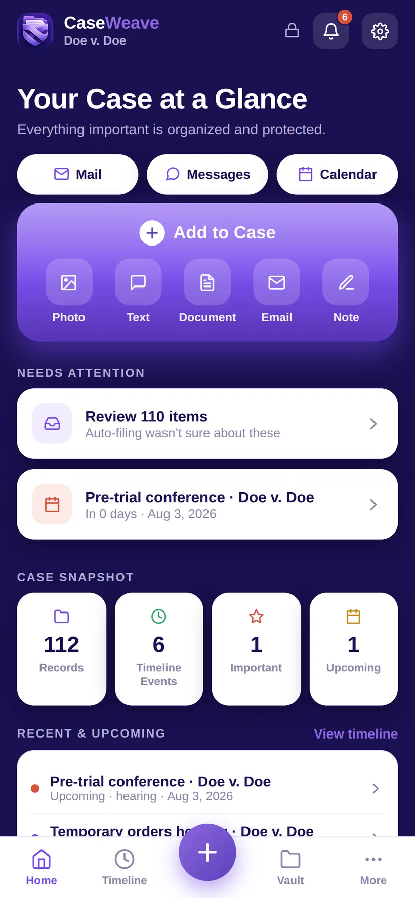 The app home: your case at a glance and Add to Case.